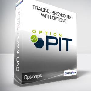 Optionpit - Trading Breakouts with Options