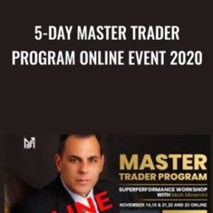 5-Day Master Trader Program Online Event 2020 - Mark Minervini