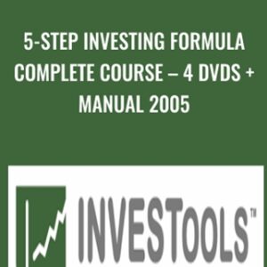 5-step Investing Formula Complete Course-4 DVDs and Manual 2005 - Anonymously