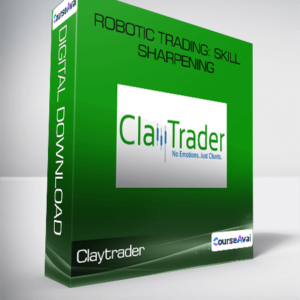 ClayTrader - Robotic Trading Skill Sharpening
