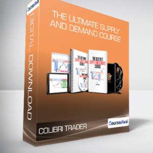 Colibri Trader - The Ultimate Supply and Demand Course