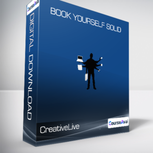 CreativeLive & Michael Port - Book Yourself Solid