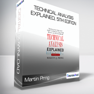 Martin Pring - Technical Analysis Explained, 5th Edition
