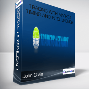 John Crain - Trading With Market Timing and Intelligence