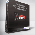 8 Weeks Out – Med Ball Training for Movement - Forex library