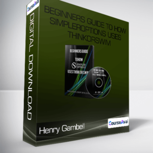 Henry Gambell - Beginners Guide to How SimplerOptions Uses ThinkorSwim