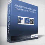 ADVERTISING WORKSHOP – TRAFFIC AND FUNNELS 1 4 - Forex library