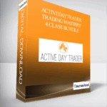 Activedaytrader Trading Mastery 4 Class Bundle - Forex library
