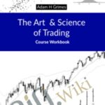 Adam Grimes E28093 The Art And Science Of Trading - Forex library