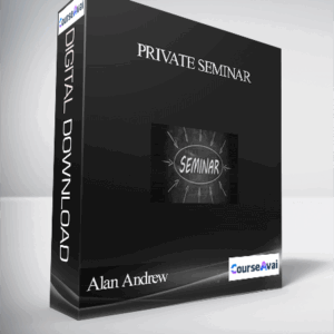 Alan Andrew – Private Seminar