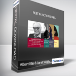 Albert Ellis Janet Wolfe REBT in Action Series - Forex library
