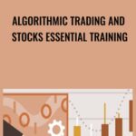 Algorithmic Trading and Stocks Essential Training - Forex library