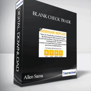 Allen Sama - Blank Check Trade