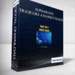 AlphaShark – Trade Like a Market Maker - Forex library