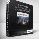 Alphashark – Elliott Wave Rules and Observations - Forex library