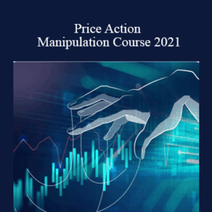 Alson Chew – Price Action Manipulation Course 2021