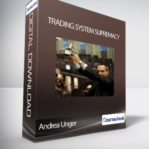 Andrea Unger - Trading system supremacy (Trading Systems Supremacy di Andrea Unger)