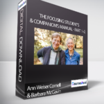 Cart Ann Weiser Cornell Barbara McGavin The Focusing Students and Companions Manual Part 12 - Forex library