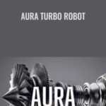 Aura Turbo Robot Anonymous - Forex library