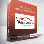 Cart AuthenticFX Erron Adams Price Action Engine 2 1 - Forex library