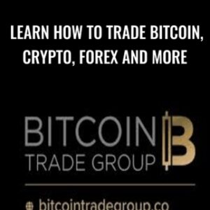 Learn How To Trade Bitcoin, Crypto, Forex And More - Bitcoin Trader Group