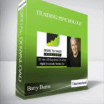 Cart Barry Burns – Trading Psychology - Forex library