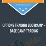 Cart Base Camp Trading E28093 Options Trading Bootcamp - Forex library