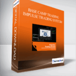 Base Camp Trading – Impulse Trading System - Forex library