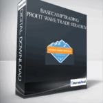 Basecamptrading – Profit Wave Trade Strategy - Forex library
