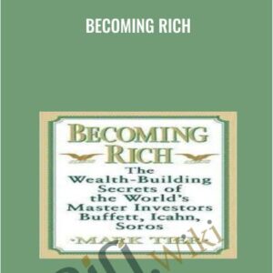 Becoming Rich - Mark Tier