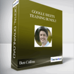 Ben Collins Google Sheets Training Bundle 1 - Forex library