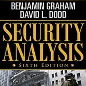 Security Analysis Sixth Edition, Foreword By Warren Buffett - Benjamin Graham, David Dodd