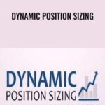 Better System Trader E28093 Dynamic Position Sizing - Forex library