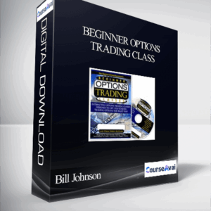 Bill Johnson - Beginner Options Trading Class