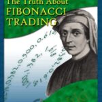 Bill Poulos E28093 The Truth About Fibonacci Trading - Forex library