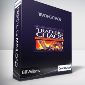 Bill Williams - Trading Chaos