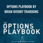 Brian Overby E28093 Options Playbook by Brian Overby TradeKing - Forex library