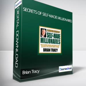 Brian Tracy - Secrets Of Self-Made Millionaires