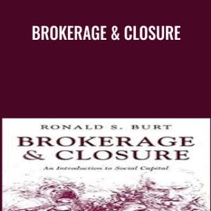 Brokerage and Closure - Ronald S.Burt