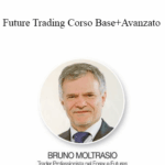Bruno Moltasio Future Trading Corso BaseAvanzato - Forex library