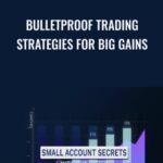 Cart Bulletproof Trading - Forex library