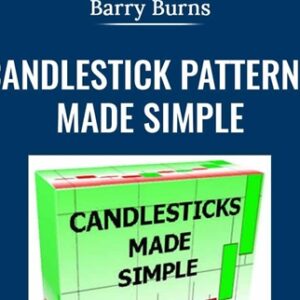 Candlestick Patterns Made Simple - Barry Burns
