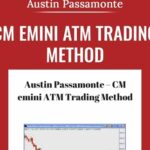 CM emini ATM Trading Method Austin Passamonte min - Forex library