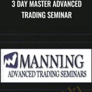 3 Day Master Advanced Trading Seminar - Chris Manning