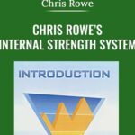 Chris Rowes Internal Strength System min - Forex library