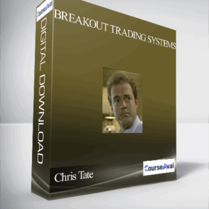 Chris Tate – Breakout Trading Systems