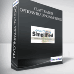 Claytrader – Options Trading Simplified - Forex library