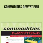 Commodities Demystified - Forex library