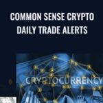 Common Sense Crypto Daily Trade Alerts - Forex library