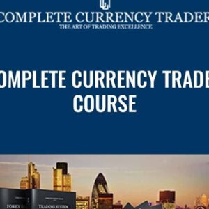 Complete Currency Trader Course - Complete Currency Trader